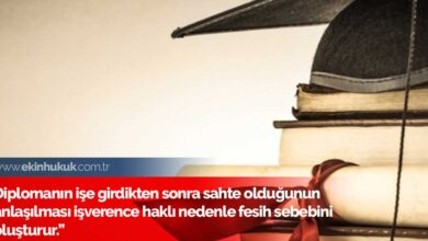 işe giren sahte diplomalı işçi