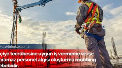 İşçiye mobbing uygulamak