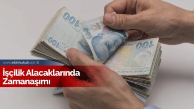 işçilik alacaklarında zaman aşımı